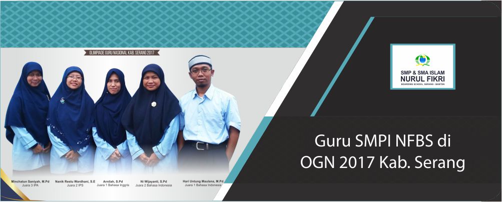 Guru SMP Islam NFBS Berprestasi di OGN 2017 Kab. Serang