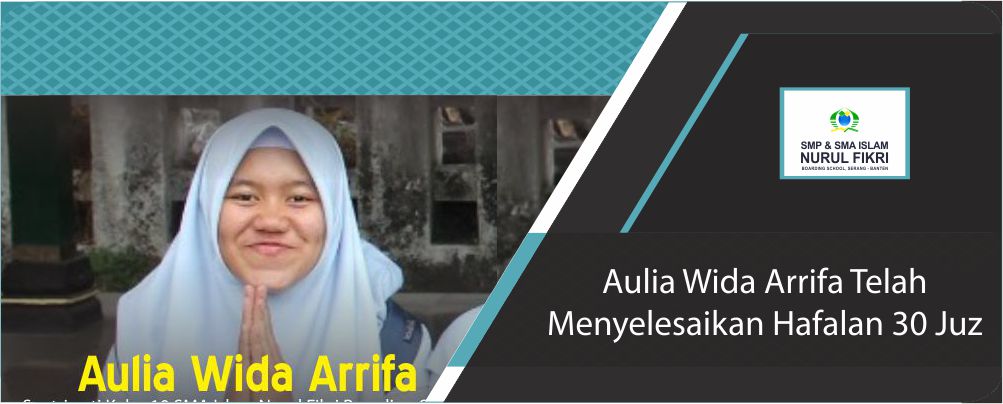 Aulia Wida Arrifa Telah Menyelesaikan Hafalan 30 Juz