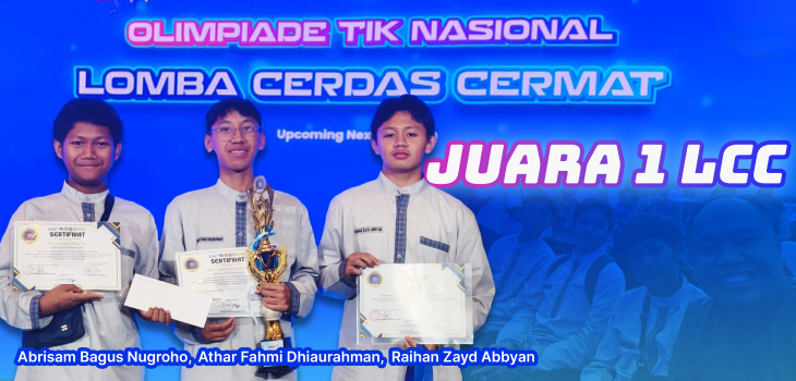 Generasi Digital Berprestasi: SMA Islam Nurul Fikri Serang Juara 1 Olimpiade TIK Nasional