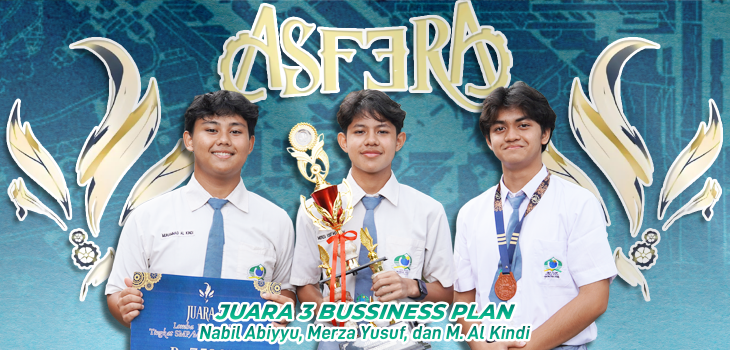 Tim SMA NFBS Serang Raih Juara 3 Lomba Business Plan ASFERA 2026